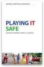 National Hemophilia Foundation Playing It Safe: Bleeding Disorders, Sports and Exercise guide 